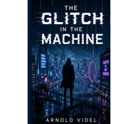 The Glitch in the Machine