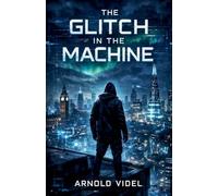 The Glitch in the Machine