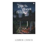 The Glitch, The Ghost And The Hunter: A Dialogue at the Edge of the Universe