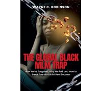 The Global Black MLM/Network Marketing Trap: 17 (Enemies Within Us)