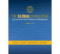 The Global Challenge: International Human Resource Management