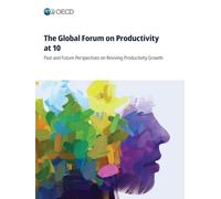 The Global Forum on Productivity at 10