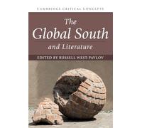 The Global South and Literature (Cambridge Critical Concepts)