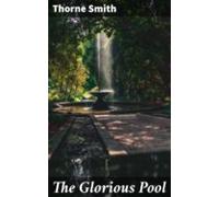 The Glorious Pool (ebook)