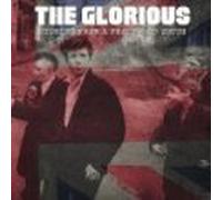 The Glorious -Storious From A Fractured Youth