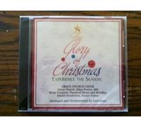 The Glory of Christmas: Experience the Season