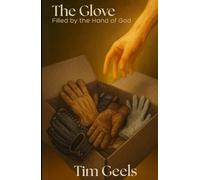 The Glove: Filled by the Hand of God