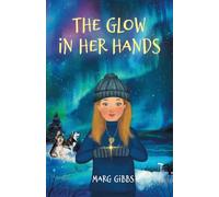 The Glow in Her Hands