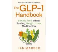 The Glp-1 Handbook (ebook)