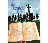 The Gnostic 5: A Journal of Gnosticism, Western Esotericism and Spirituality