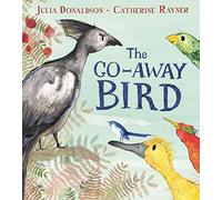 The Go-Away Bird