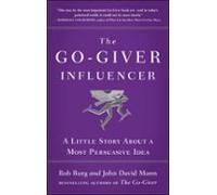 The Go-giver Influencer (ebook)
