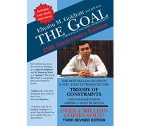 [The Goal: A Process of Ongoing Improvement] [Goldratt, Eliyahu M] [June, 2014]