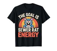 The Goal Is Sewer Rat Energy Meme caótico |- Camiseta