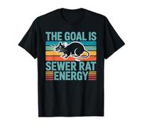 The Goal Is Sewer Rat Energy Meme caótico Camiseta