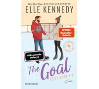 The Goal - Jetzt oder nie: Roman | BookTok-Liebling | Prickelnde College-Romance für New Adults: 4