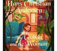 The Goblin And The Woman (audiolibro)
