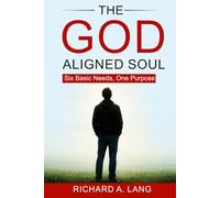 The God Aligned Soul