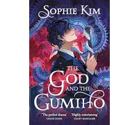 The God and the Gumiho: the witty, romantic contemporary fantasy that reads like a K-drama: 1 (Fate's Thread)