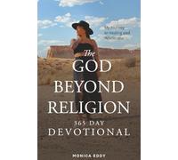 The God Beyond Religion: 365 Day Devotional