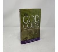 The God Code: The Secret of Our Past, the Promise of Our Future