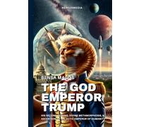 The God Emperor Trump