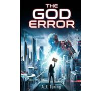 THE GOD ERROR: A Project Hive Code Novel