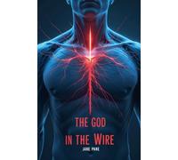The God in the Wire: 3 (Vine Files)