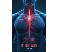The God in the Wire (Vine Files)