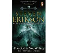 The God is Not Willing: The First Tale of Witness (The Witness Trilogy)