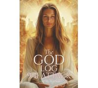 The God Log: 9/11 Attack (The God Books)