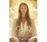 The God Log: Agnostic Gnosis