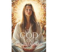 The God Log: Big Pharma (The God Books)