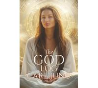 The God Log: Carl Jung (The God Books)