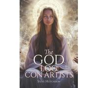 The God Log: Con Artists (The God Books)