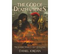 The God of Death and Bones (The War of the Viles)