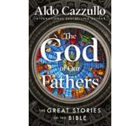The God Of Our Fathers (ebook)