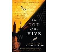 The God of the Hive: A novel of suspense featuring Mary Russell and Sherlock Holmes: 10