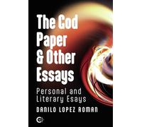 The God Paper & Other Essays