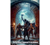 The God Wasn’t Supposed To Be Helpless: 2 (Dungeons & Dorks)