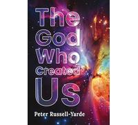 The God Who Created Us