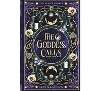 The Goddess Calls: 1 (The Clan's Chosen)