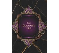 The Goddess Era: A Shadow Work and Self-Love Journal for Women