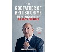 The Godfather Of British Crime