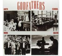 The Godfathers - Birth, School, Work, Death [Vinilo]