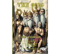 The Gods: A Comic Novel About the Creation (and a possible secret 6th entry in the "Intergalactic Hotel" trilogy): 1 (The Bar at the Intergalactic Hotel)