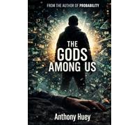 THE GODS AMONG US (The Probability)