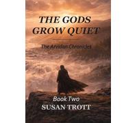 The Gods Grow Quiet