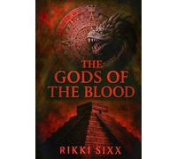 THE GODS OF THE BLOOD