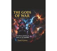 THE GODS OF WAR BOOK 2: WAR OF THE TEN STARS SERIES (THE UNLIKELY HEROES -WAR OF THE TEN STAR SERIES)